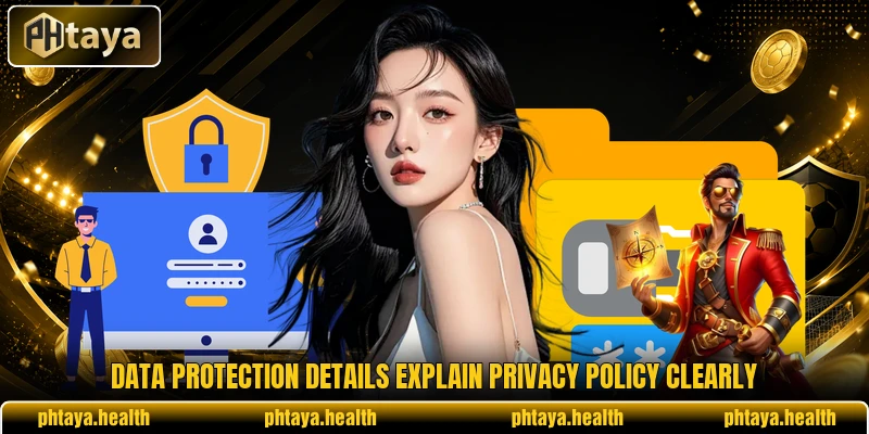 Data protection details explain privacy policy clearly Data protection details explain privacy policy clearly