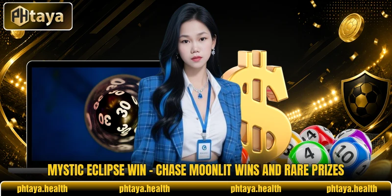 Mystic Eclipse Win - Chase Moonlit Wins And Rare Prizes